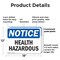 Signmission Health Hazards OSHA Notice Sign, Plastic, 18in W x 12in L, 2PK OS-2PACK-NS-P-1218-L-13349 - alternate 5